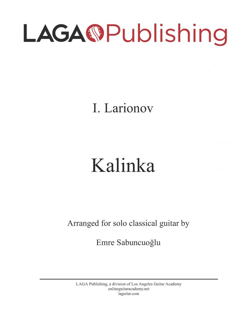 Kalinka by Ivan Larionov for classical guitar Online Guitar Lessons