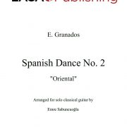 Spanish Dance No. 2 'Oriental' by E. Granados for classical guitar
