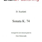 Sonata K. 74 by Domenico Scarlatti for solo classical guitar