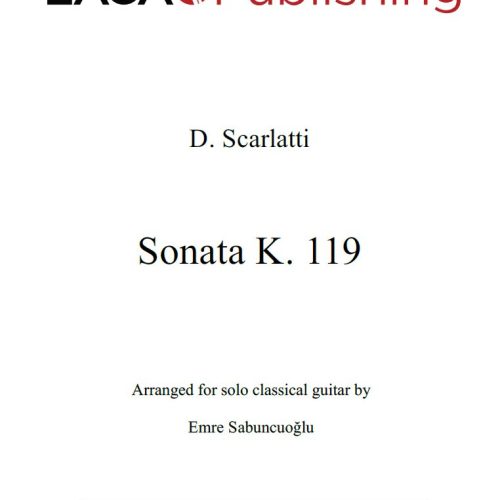 Sonata K. 119 by Domenico Scarlatti for solo classical guitar