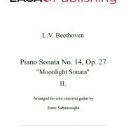 Piano Sonata No. 14, Op. 27 "Moonlight" (Second Movement) by L. V. Beethoven for classical guitar