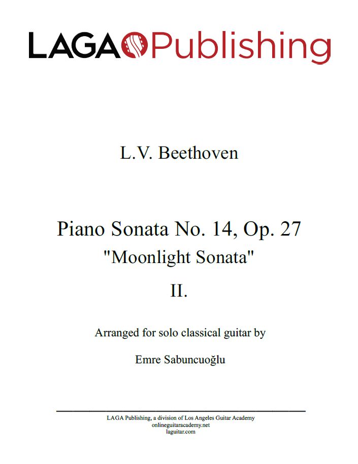 Piano Sonata No. 14, Op. 27 "Moonlight" (Second Movement) by L. V. Beethoven for classical guitar